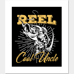 Reel Cool Uncle Fishing Gift Posters and Art